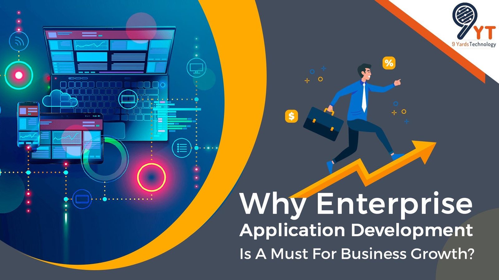 Enterprise Application Development Overhauling Business Strategies!
