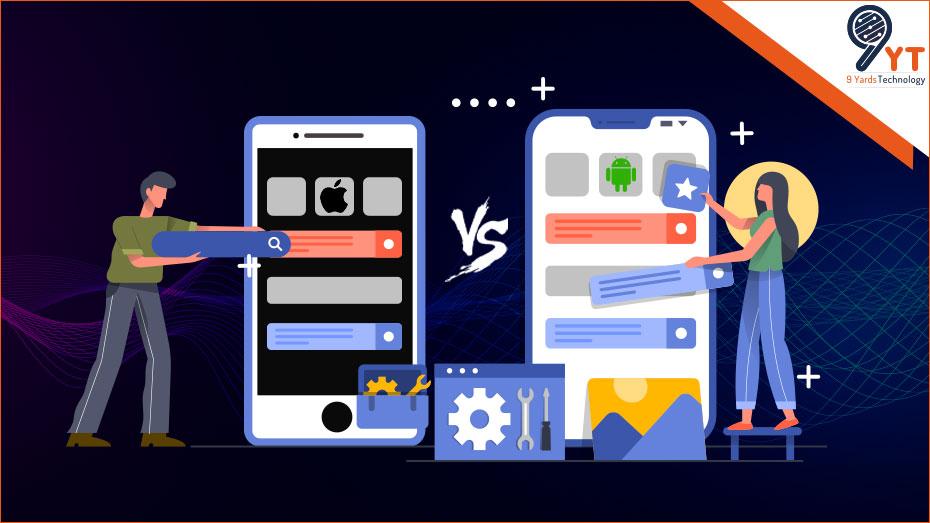 Android VS iOS – Which App Platform Is Best For Your Business in 2022?