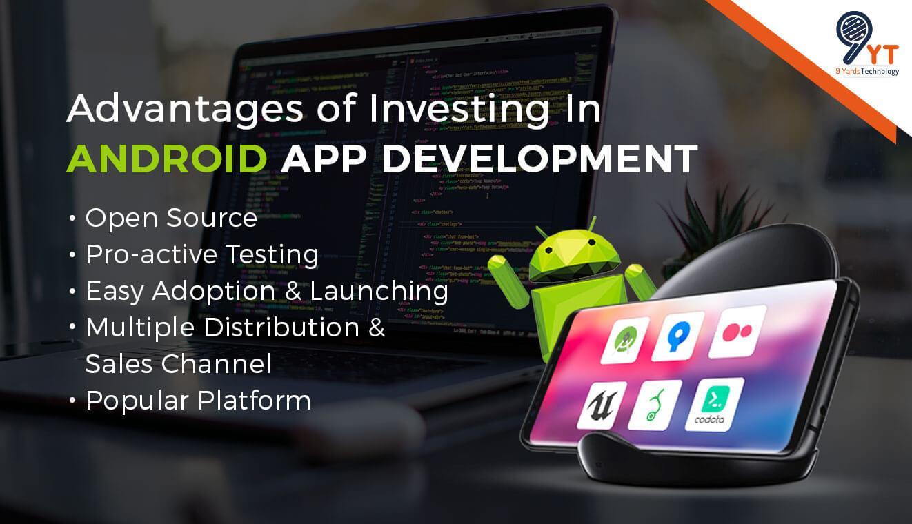 Reasons To Opt For Android App Development