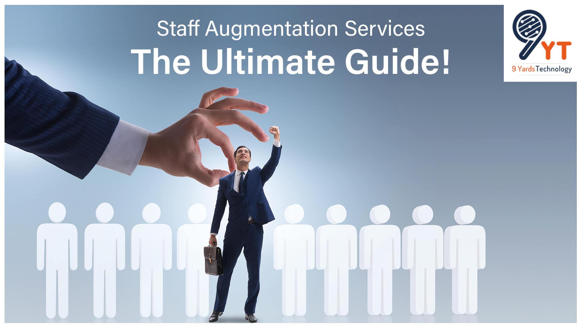 Staff Augmentation Services – The Ultimate Guide!