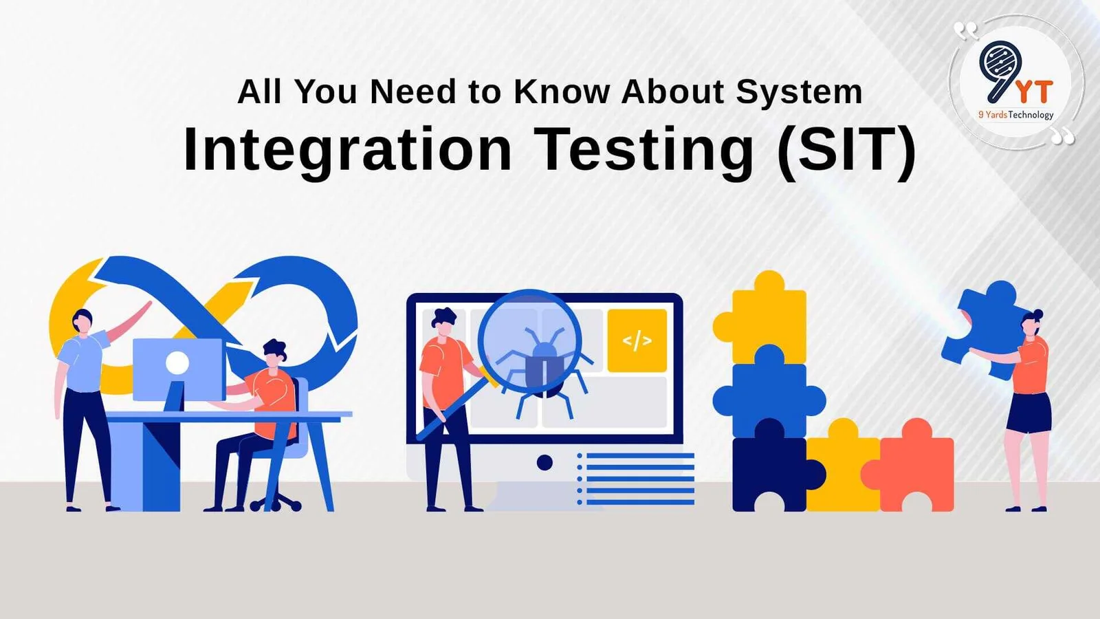 know about system integration testing