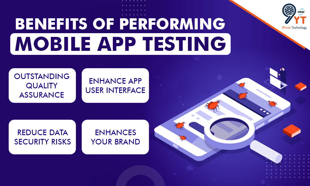 benefits of performing mobile app testing