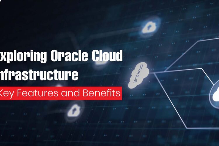 oracle cloud infrastructure