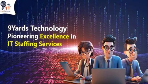 Pioneering Excellence in IT Staffing Services :9Yards Technology