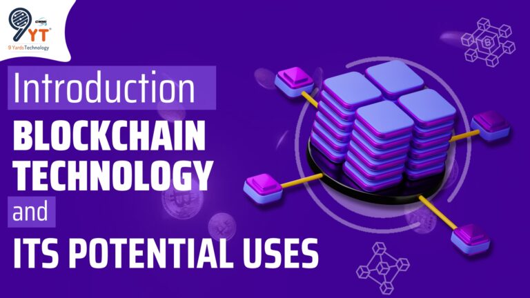 blockchain technology 9yardstechnology