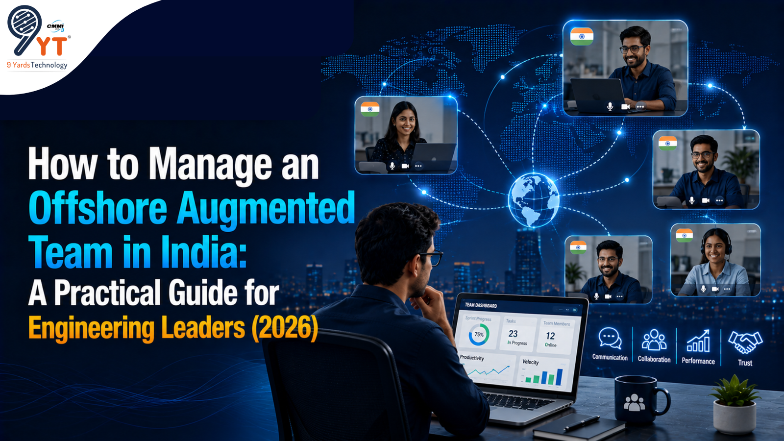 How to Manage an Offshore Augmented Team in India A Practical Guide