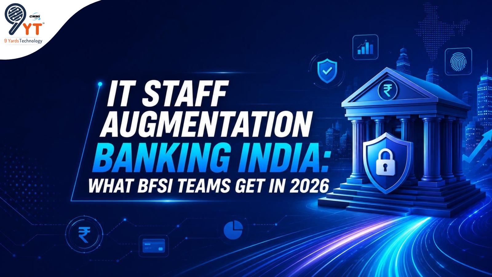 IT Staff Augmentation Banking India What BFSI Teams Get in 2026
