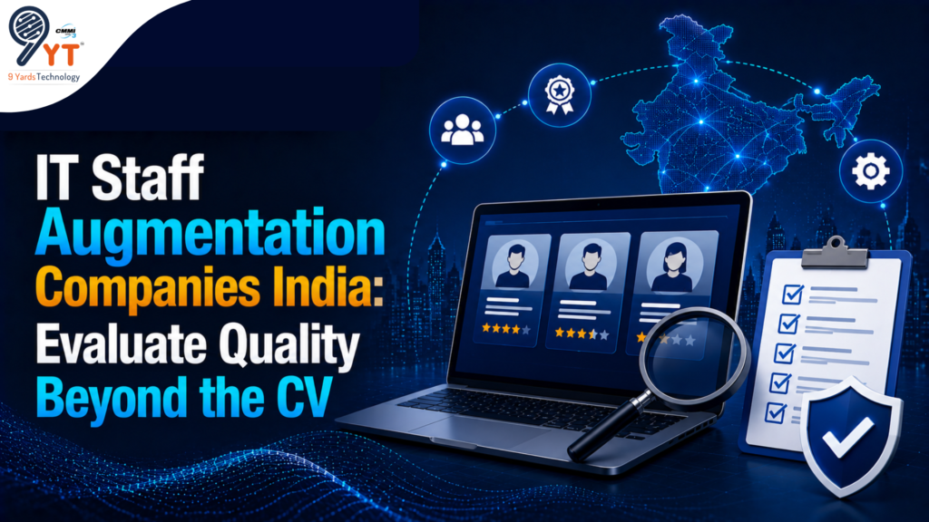 IT Staff Augmentation Companies India 2026 Evaluate Quality Beyond the CV
