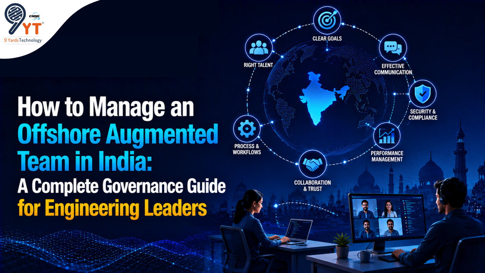 Manage an Offshore Augmented Team in India A Complete Governance Guide