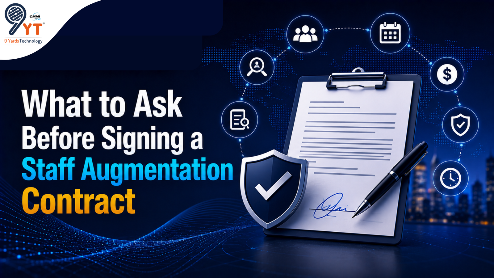 What to Ask Before Signing a Staff Augmentation Contract