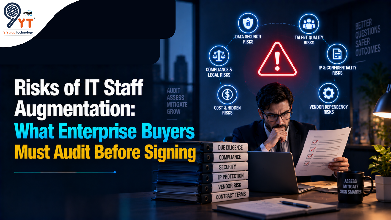Risks of IT Staff Augmentation What Enterprise Buyers Must Audit Before Signing
